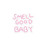 Smell Good Baby Sticker