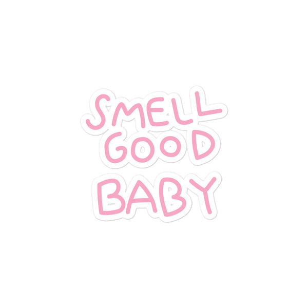 Smell Good Baby Sticker